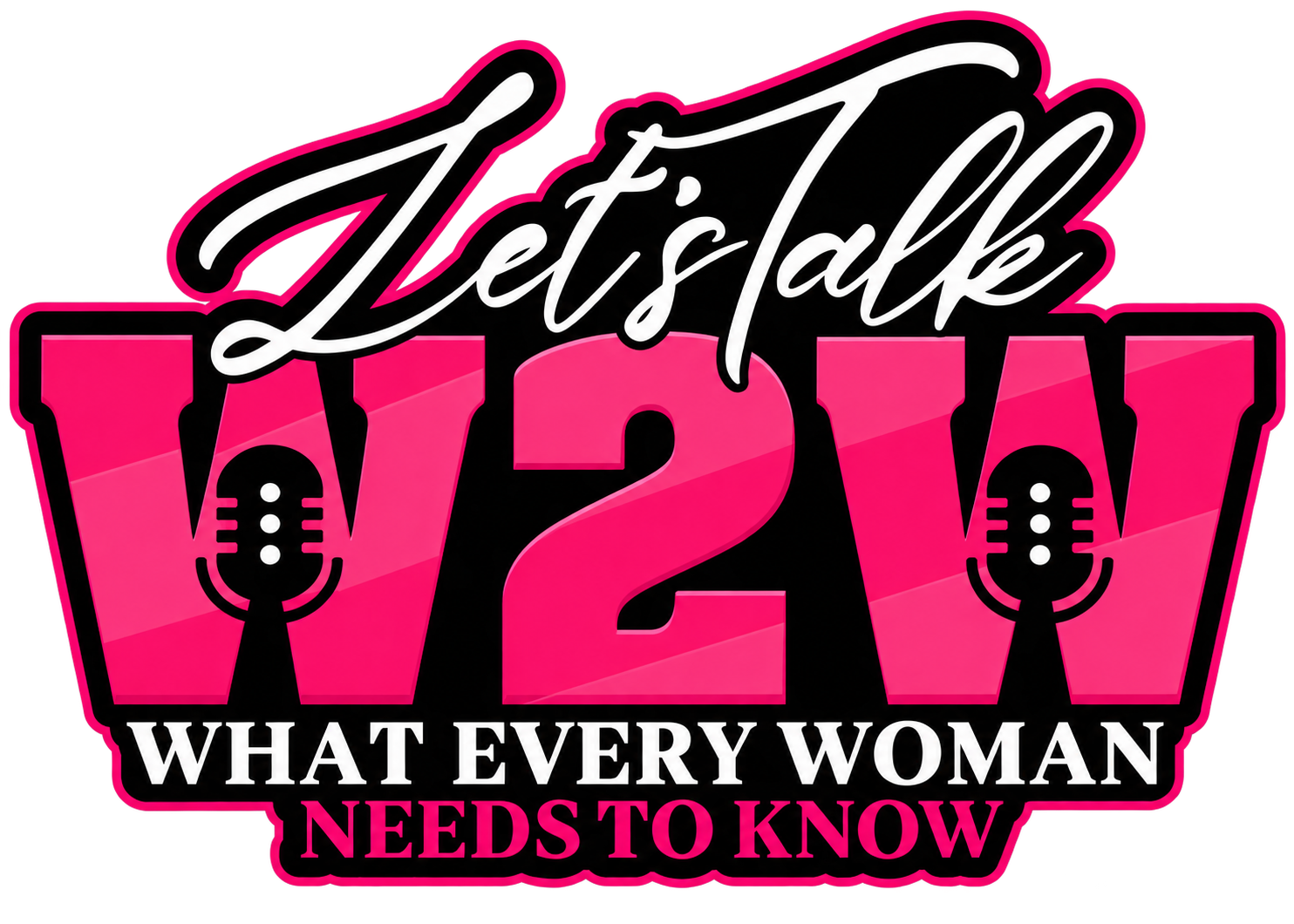 Let's Talk W2W
